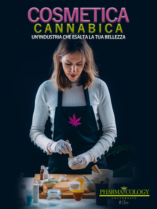 Title details for Cosmetica cannabica by Pharmacology University - Available